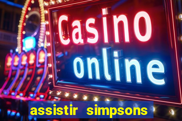 assistir simpsons online dublado